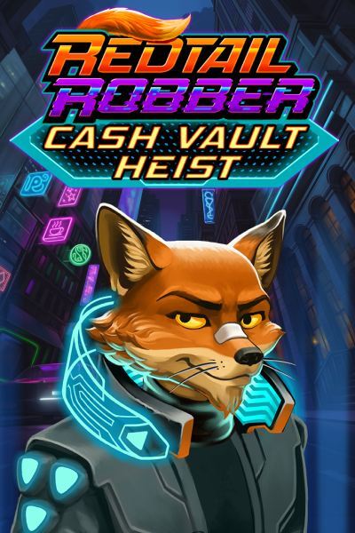 Redtail Robber Cash Vault Heist